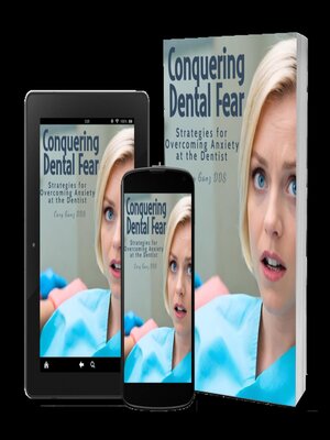 cover image of Conquering Dental Fear